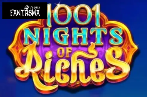 1001 Nights of Riches